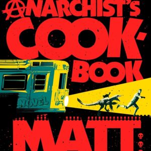 The Dungeon Anarchist's Cookbook (Dungeon Crawler Carl)
