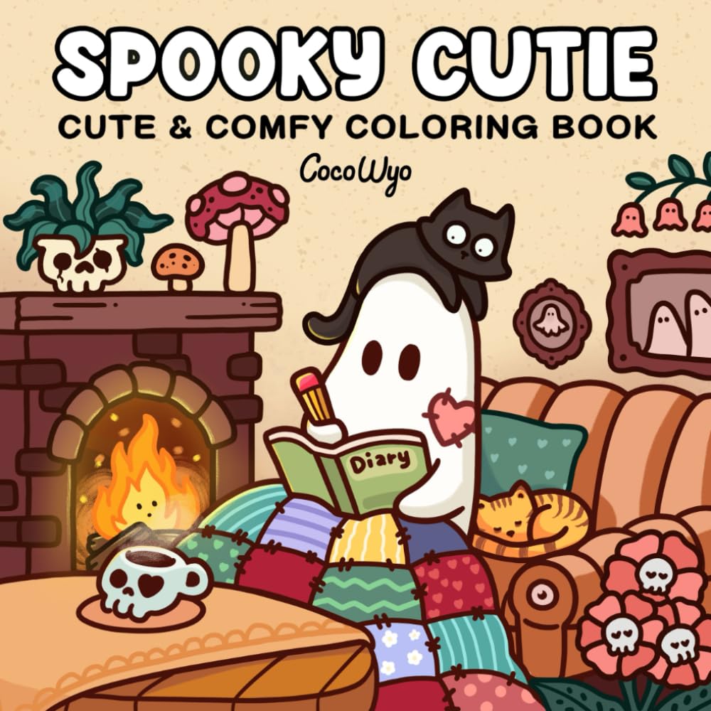 Spooky Cutie: Coloring Book for Adults and Teens Featuring Adorable Creepy Creatures in Cozy Hygge Moments for Relaxatio